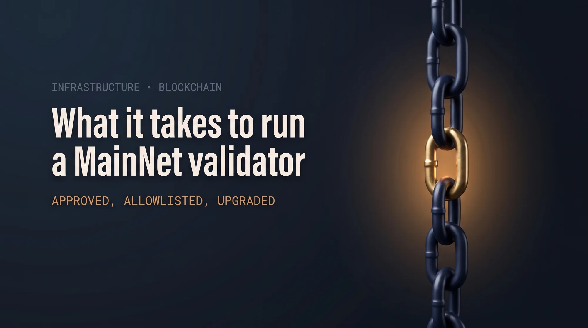 What It Takes to Run a Canton MainNet Validator
