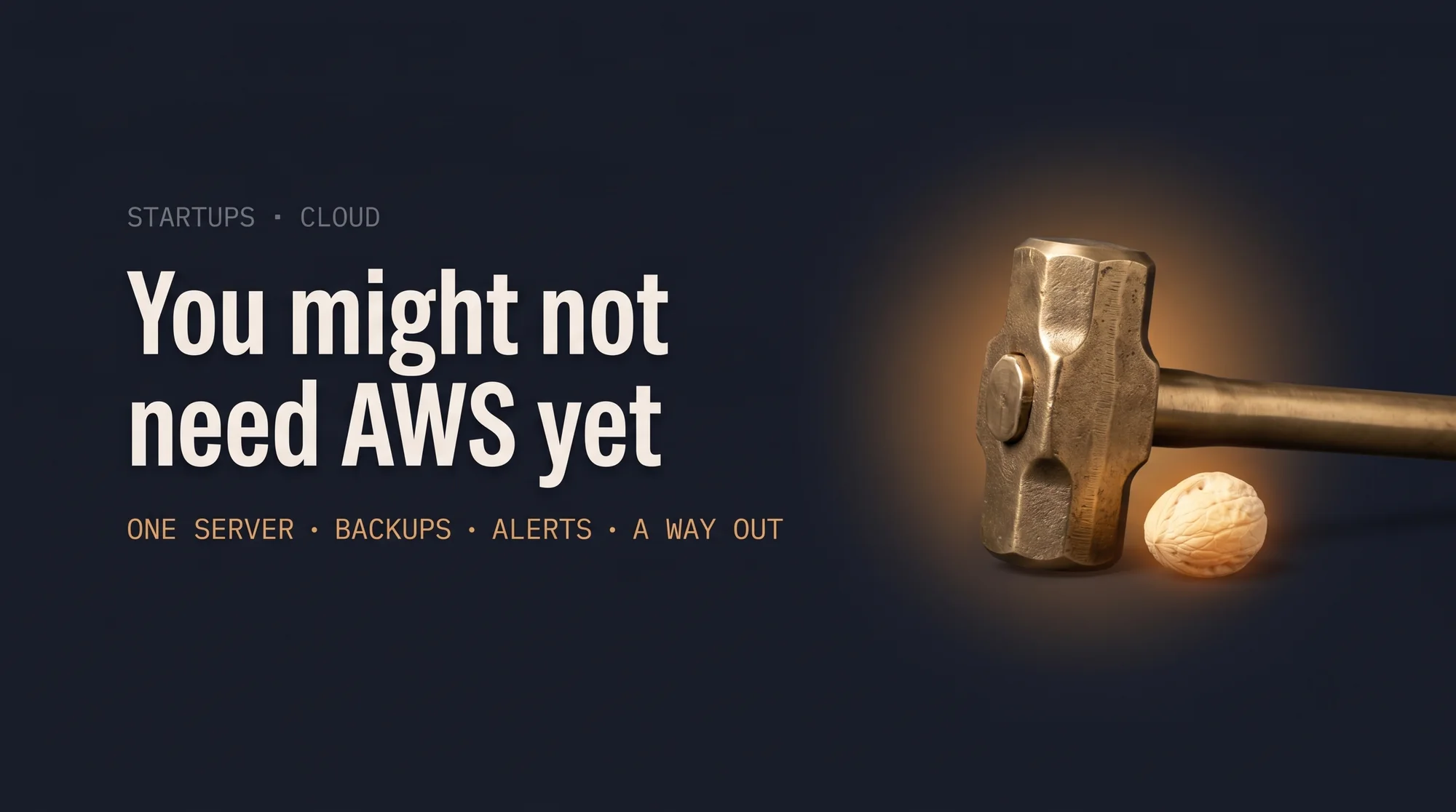 Is AWS Overkill for a Small Startup? When a VPS Is Enough
